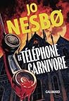 Le Téléphone carn...