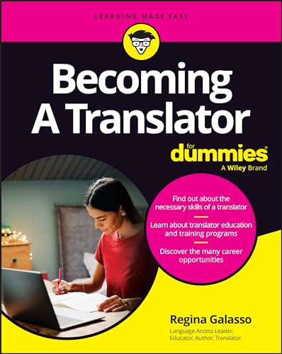 Becoming A Translator For Dummies (For Dummies (Business & Personal Finance))