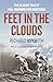 Feet In The Clouds by Richard Askwith Feet In The Clouds by Richard Askwith
