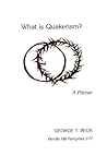 What is Quakerism...
