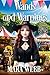 Wands and Warnings by Mara Webb