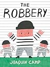 The Robbery by Joaquín Camp