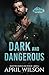 Dark and Dangerous (McIntyre Search and Rescue #4)