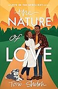 The Nature of Love (Love in the Spotlight, #3)