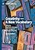 Creativity ― A New Vocabulary
