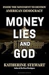 Money, Lies, and ...