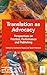 Translation as Advocacy: Pe...