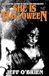 She is Halloween