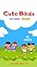 Cute Birds picture book
