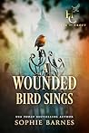 A Wounded Bird Sings