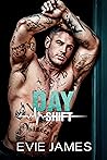 Day Shift