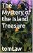 The Mystery of the Island T...