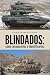 BLINDADOS: CÓMO RECONOCERLO...