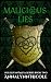 Malicious Lies by Annalynn  Nicole