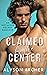 Claimed by the Center (Toronto Thunder, #1)