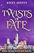 Twists of Fate