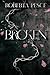 Broken (Blood and Roses Series Vol. 1) by Roberta Pesce