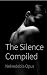 The Silence Compiled by Nekredebla Opus