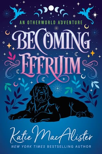 Becoming Effrijim: An Otherworld Adventure Short Story (Otherworld Adventures Book 2)