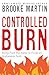 Controlled Burn: Rising Fro...