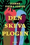 Den skeva plogen