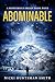 Abominable: A Supernatural/Horror Thriller Series (A Monstrous Dread Book 4)