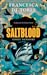 Saltblood. Sangue Salmastro