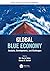Global Blue Economy: Analysis, Developments, and Challenges (Applied Ecology and Environmental Management)