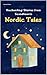 Nordic Tales by Astrid Nilsen