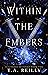 Within the Embers (Scattere...