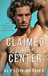 Claimed by the Center (Toronto Thunder, #1) Book cover for Claimed by the Center (Toronto Thunder, #1)