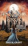 A Hundred Kisses (The Hundred Trilogy, #2) A Hundred Kisses (The Hundred Trilogy, #2)