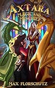 Axtara - Magic and Mischief