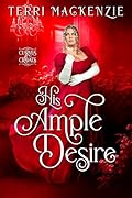 His Ample Desire