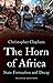 The Horn of Africa by Christopher Clapham