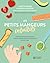 Les petits mangeurs intuitifs - Accompagner mon enfant dans sa découverte alimentaire de 0 à 2 ans