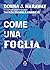 Come una foglia (Numeri primi) (Italian Edition)