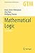 Mathematical Logic (Graduate Texts in Mathematics Book 291)
