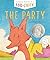 Fox & Chick: The Party: And...