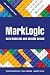 MarkLogic Data Modeling and Schema Design by Sandy Davis