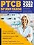 PTCB Study Guide: The All-In-One Tool You Need to Face the Exam Fearlessly | With Real Test Questions for Practice Tests, Answer Explanations & Just the Key Information to Pass, No Fluff Included!