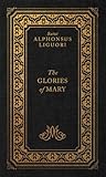 The Glories of Mary