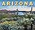Arizona: A Photographic Jou...