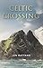 Celtic Crossing by Len Mattano Celtic Crossing by Len Mattano