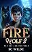 Fire Wolf 2: The Fae and The Wolf (Fire Wolf, #2)