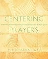 Centering Prayers...