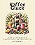 Kaffee Glück: Das Ultimativ...