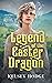 Legend of the Easter Dragon...