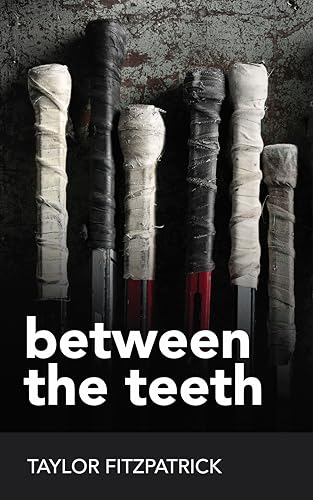 Between the Teeth (Between the Teeth, #3)