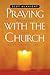 Praying with the Church: Following Jesus Daily, Hourly, Today